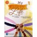 Pearson My Beautiful Life Value Education & Life Skills Class 1