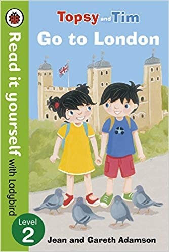 Read It Yourself With Ladybird Topsy and Tim Go to London Level 2