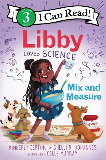 HarperCollins Libby Loves Science: Mix and Measure