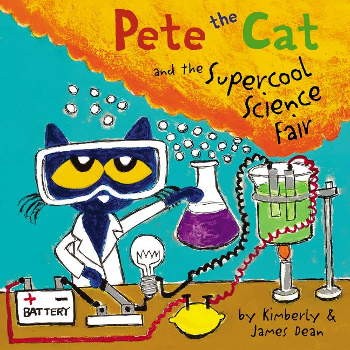 Pete the Cat and the Supercool Science Fair