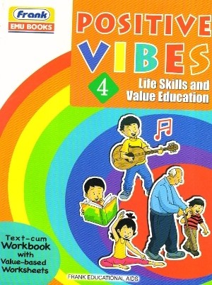 Frank Positive Vibes Life Skills and Value Education 4