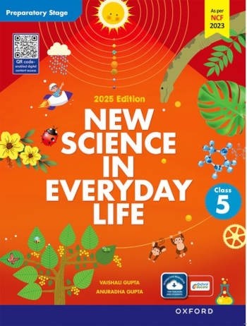 Oxford New Science In Everyday Life For Class 5