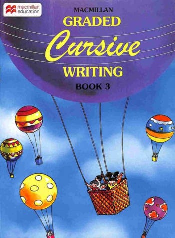 Macmillan Graded Cursive Writing Book 3