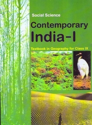 NCERT Social Science Contemporary India - 1 for Class 9 