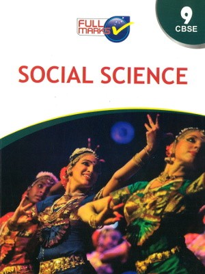 Full Marks Social Science Guide Class 9