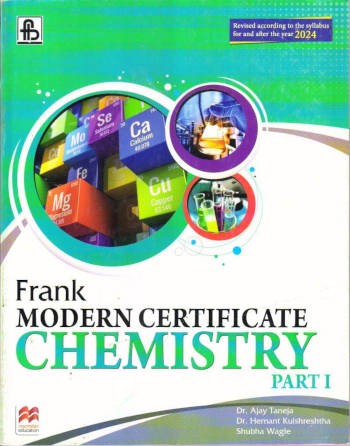 Frank Modern Certificate Chemistry Class 9 (Part 1)