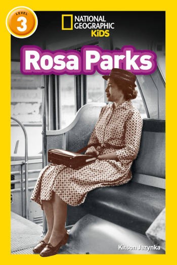 National Geographic Kids Rosa Parks Level 3