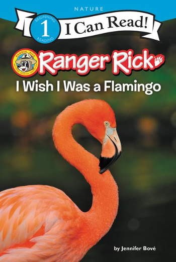 HarperCollinsRanger Rick: I Wish I Was a Flamingo