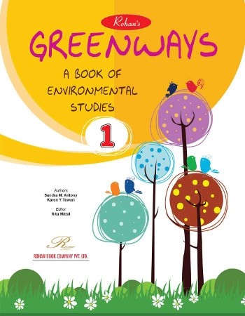 Rohan’s Greenways Environmental Studies Class 1