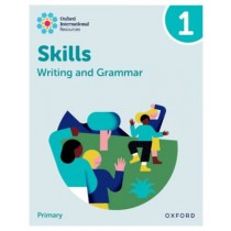 Oxford International Resources: Writing and Grammar Skills: Practice Book 1