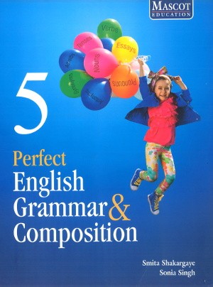 Perfect English Grammar & Composition Class 5