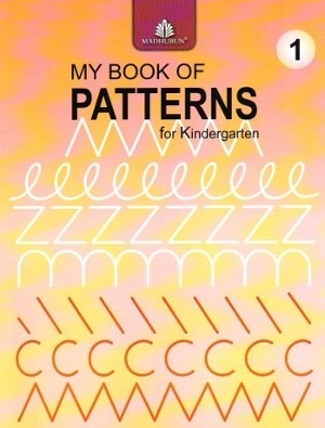 My Book of Patterns for Kindergarten 1