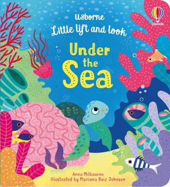 Usborne Little Lift and Look Under the Sea