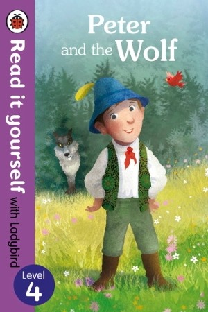 Penguin Read It Yourself With Ladybird Peter and the Wolf Level 4