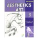 Kirti Aesthetics Art Class 8 (New Edition)
