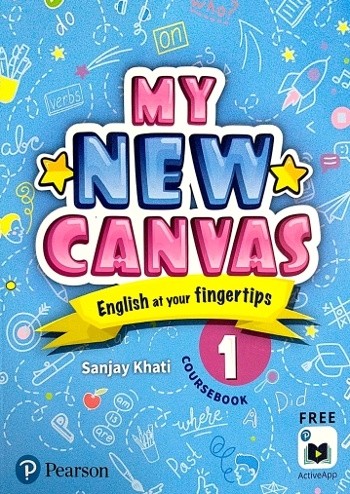 Pearson My New Canvas English Coursebook Class 1