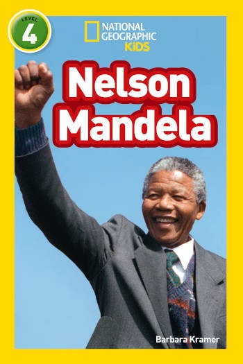 National Geographic Kids Nelson Mandela Level 4