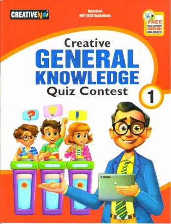 Creative Kids General Knowledge Quiz Contest Book 1