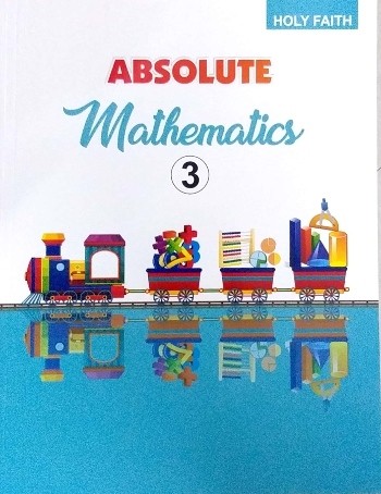 Holy Faith Absolute Mathematics Class 3