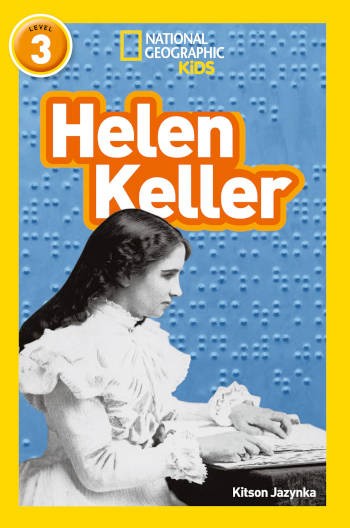 National Geographic Kids Helen Keller Level 3