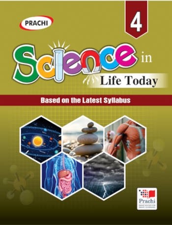 Prachi Science In Life Today For Class 4