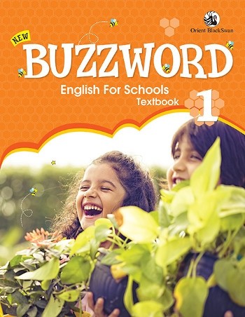 Orient BlackSwan New Buzzword English Textbook Class 1