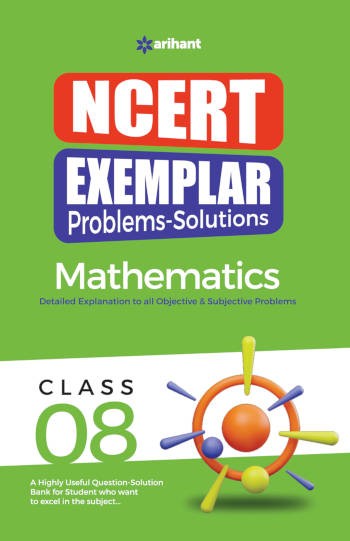 Arihant NCERT Exemplar Problems-Solutions Mathematics Class 8