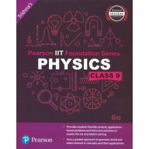 Pearson IIT Foundation Series Physics Class 9