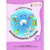 Eupheus Learning My World My Earth Environmental Studies Class 3