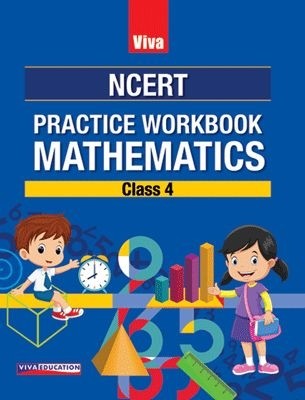 Viva NCERT Practice Workbook Mathematics Class 4