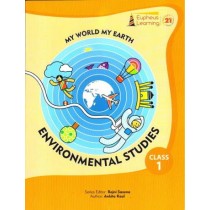 Eupheus Learning My World My Earth Environmental Studies Class 1