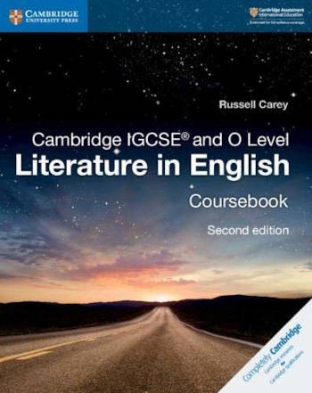 Cambridge IGCSE and O Level Literature in English Coursebook (Second Edition)