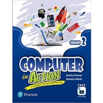 Pearson Computer in Action Class 2