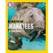 National Geographic Kids Face To Face With Manatees Level 5