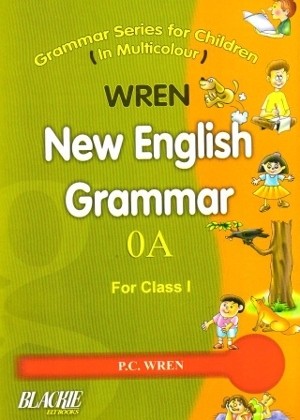 Wren New English Grammar 0A for Class 1