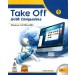 Take Off With Computers For Class 5 (Windows 7 & Office 2010