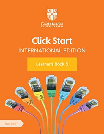 Cambridge Click Start International Edition Learner’s Book 5