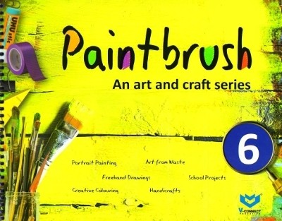 Paintbrush an Art and Craft Series Class 6