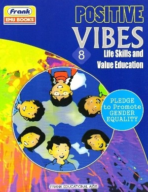 Frank Positive Vibes Life Skills and Value Education 8