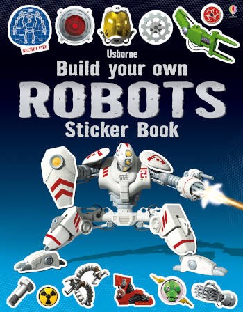 Usborne Build Your Own Robots Sticker Book