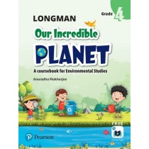 Longman Our Incredible Planet Grade 4