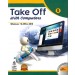 Take Off With Computers For Class 8 (Windows 7 & Office 2010)