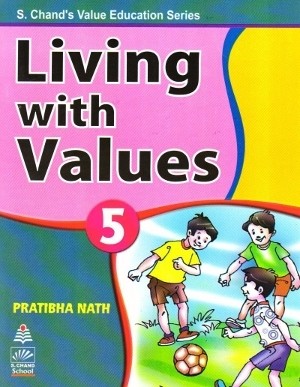 S chand Living with Values Class 5