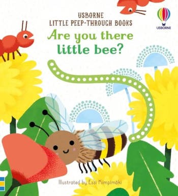 Usborne Little Peep-Through Books Are You There Little Bee?