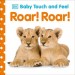 DK Baby Touch and Feel Roar! Roar!