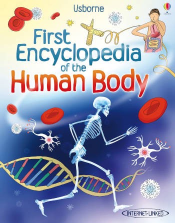 Usborne First Encyclopedia of the Human Body