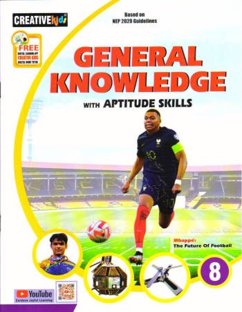 Creative Kids General Knowledge with Aptitude Skills Book 8