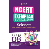 Arihant NCERT Exemplar Problems-Solutions Science Class 8