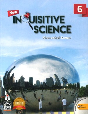 New Inquisitive Science For Class 6