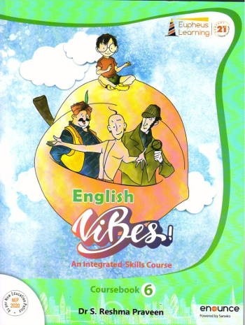 Eupheus Learning English Vibes Coursebook Class 6